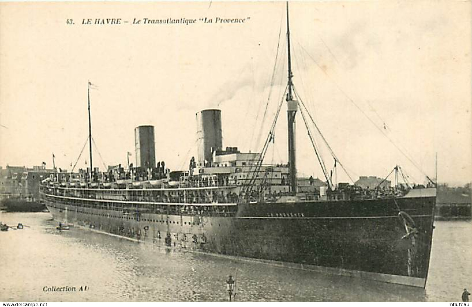 76* LE HAVRE Transatlantique « la Provence »  RL07.0351 - Unclassified