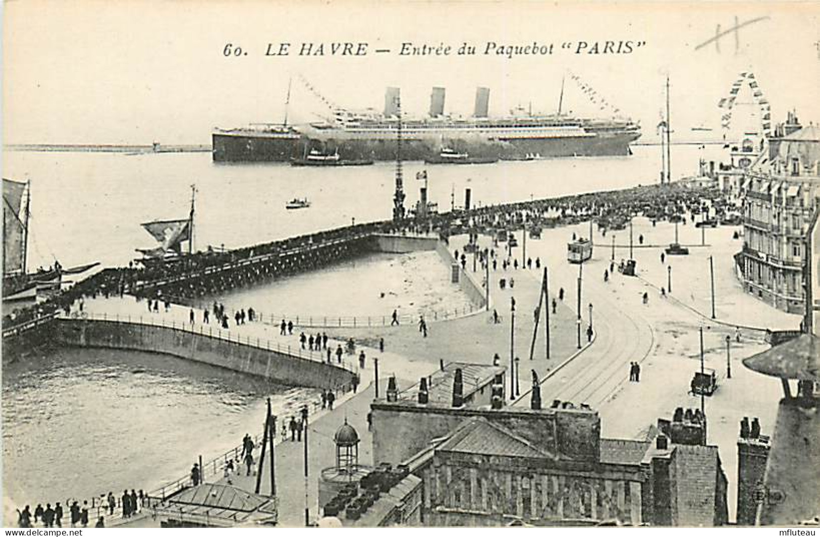 76* LE HAVRE Entree Paquebot « paris »    RL07.0348 - Ohne Zuordnung