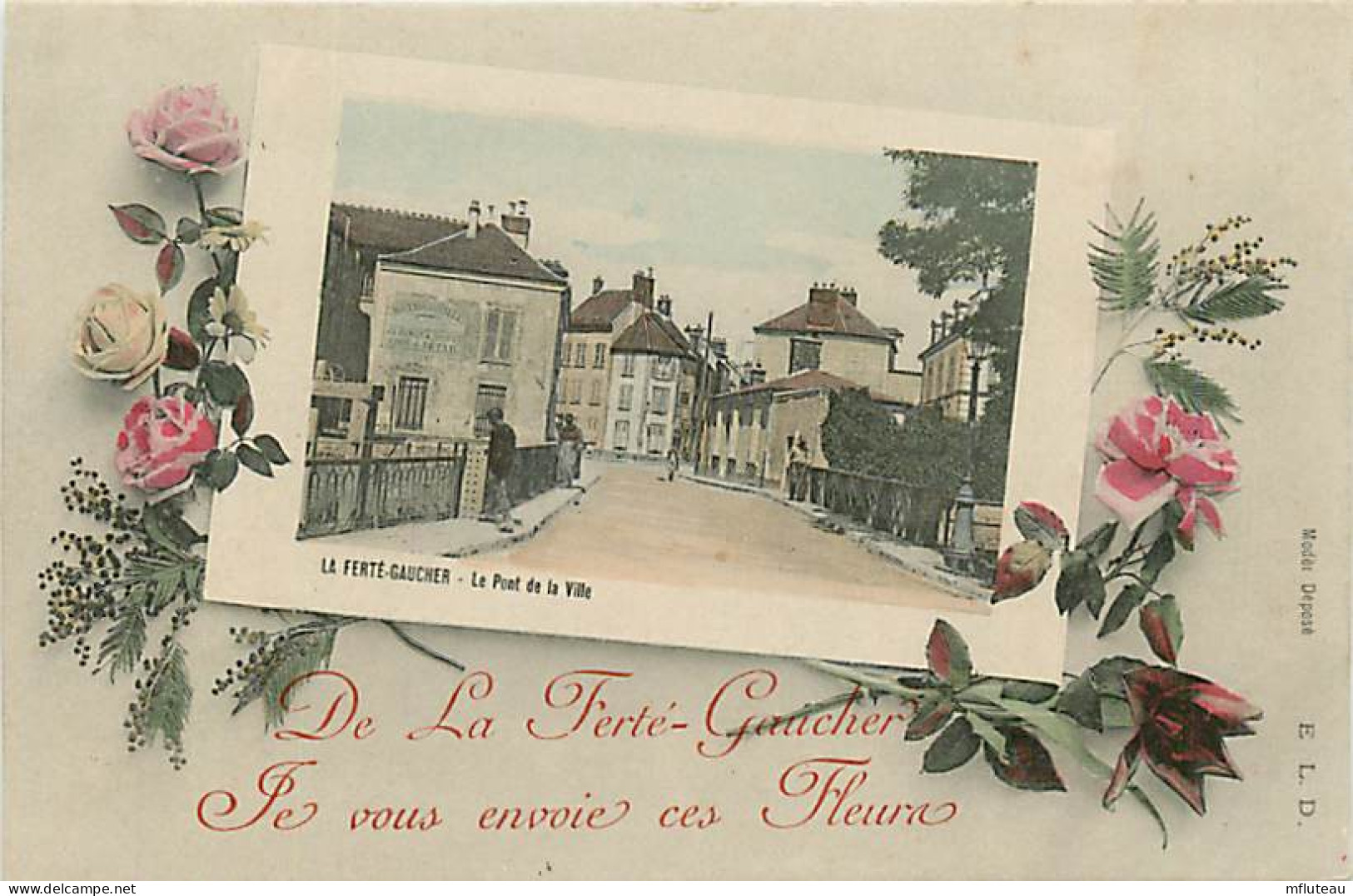 77* LA FERTE GAUCHER   Pont De La Ville   RL07.1300 - La Ferte Gaucher