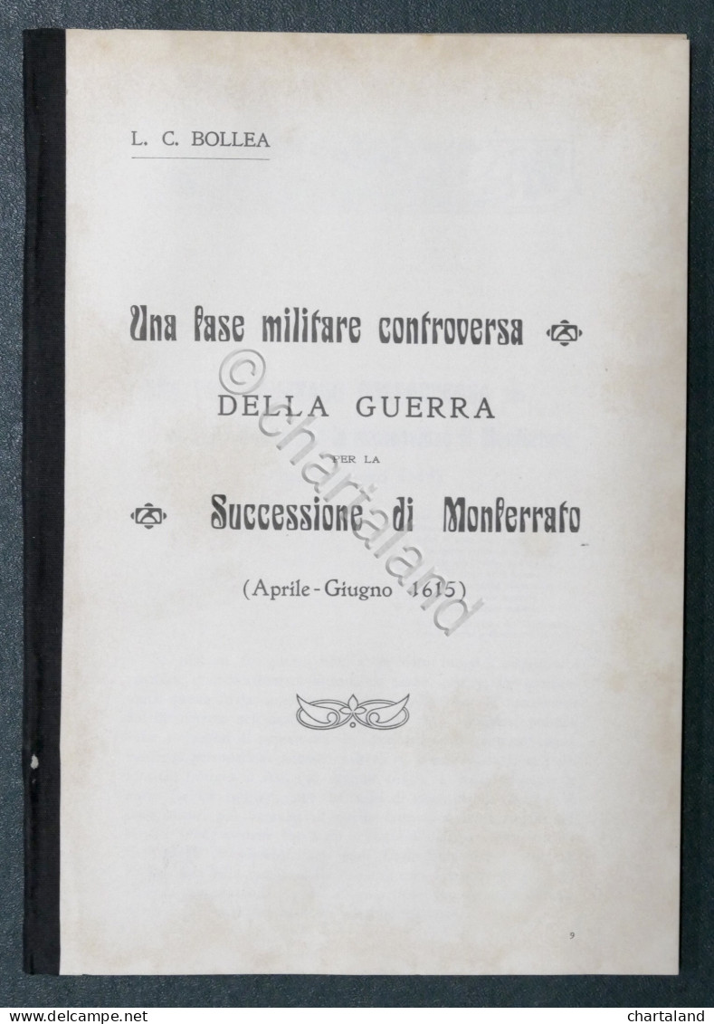 Bollea - Una Fase Militare Della Guerra Per Successione Di Monferrato - 1906 Ca. - Otros & Sin Clasificación