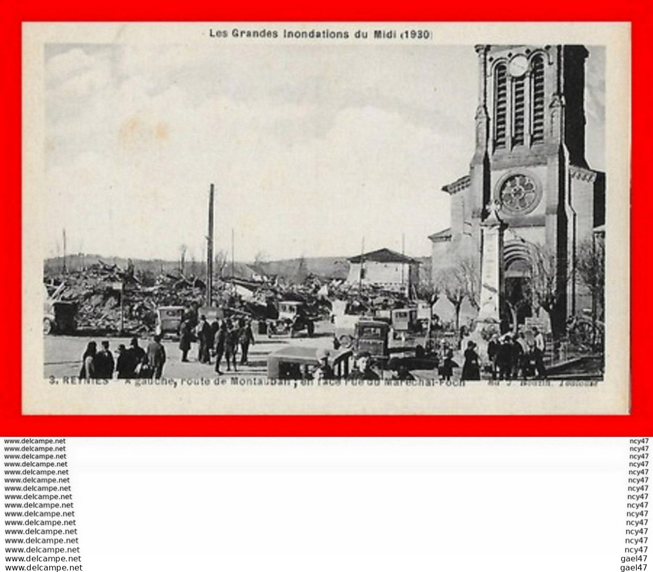 CPA (82) REYNIES.  Inondations Du Midi 1930. Route De Montauban, Animé, Voitures Anciennes...S1457 - Altri & Non Classificati