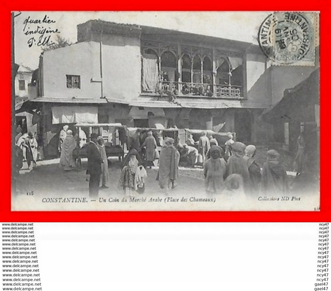 CPA  CONSTANTINE (Algérie)  Un Coin Du Marché Arabe, Place Des Chameaux, Animé...S1482 - Constantine