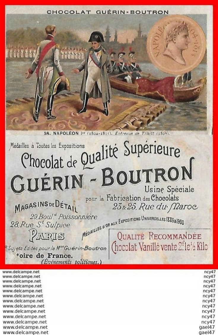 CHROMOS. Chocolat GUERIN-BOUTRON (Paris).  Napoléon 1er, Entrevue DeTilsitt En 1807...H547 MILITARIA - Guérin-Boutron