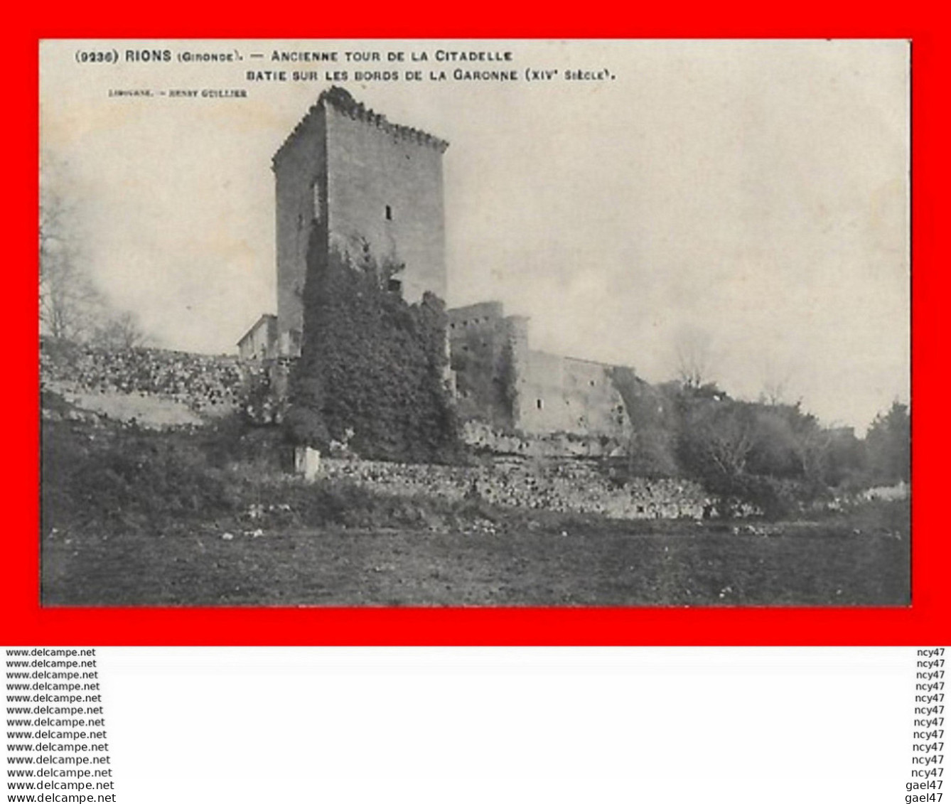 CPA (33) RIONS.  Ancienne Tour De La Citadelle...S1872 - Autres & Non Classés