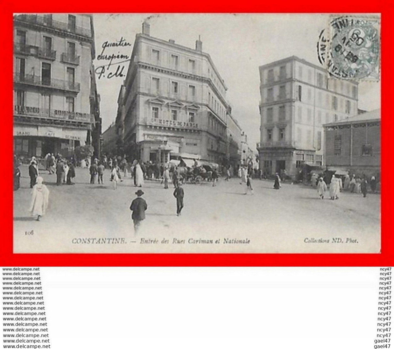 CPA  CONSTANTINE (Algérie)  Entrée Des Rues Cariman Et Nationale, Animé...S1483 - Constantine