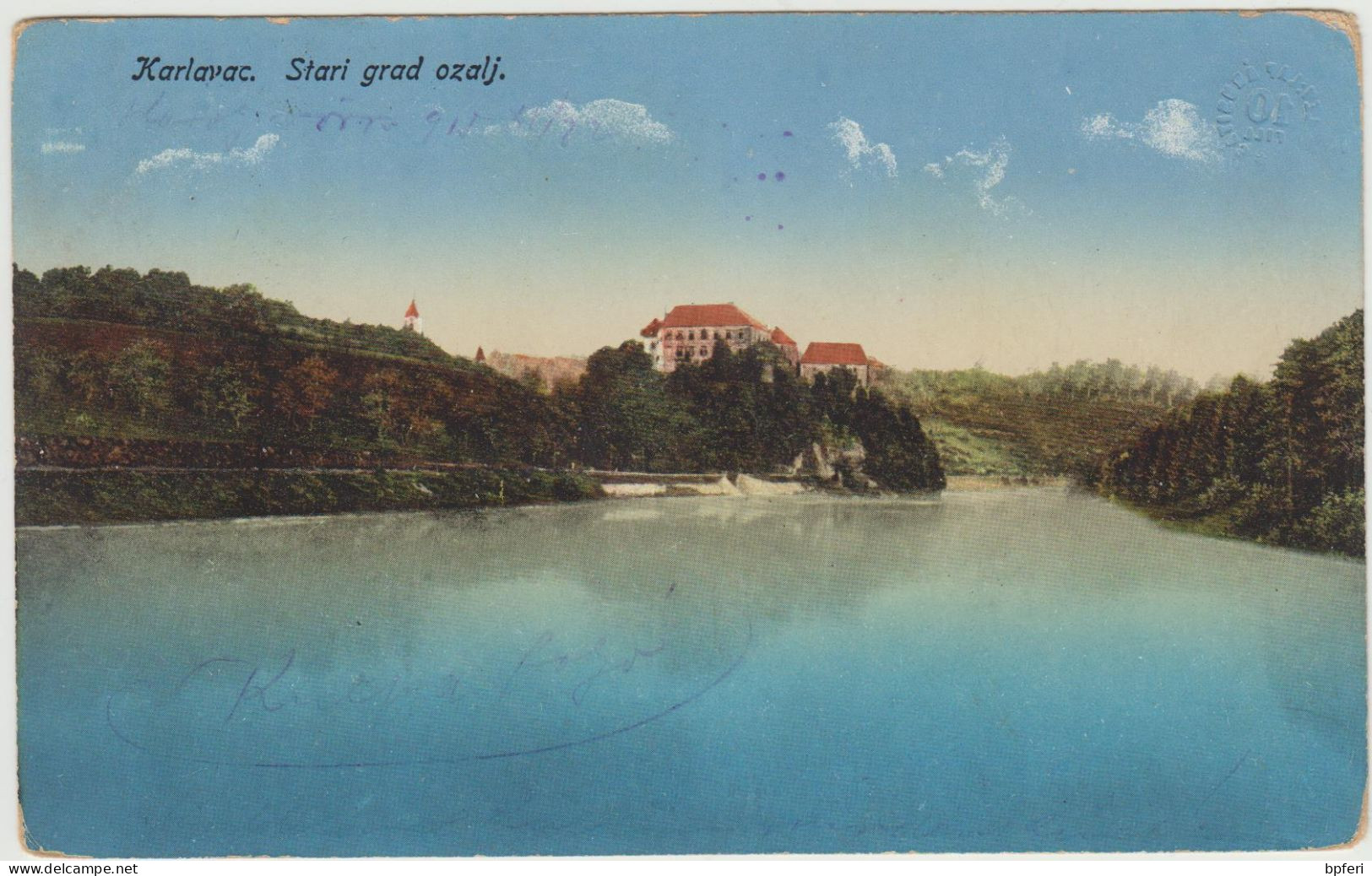 Croatia. Austro-Hungary. Karlovac. Stari Grad Ozalj . Pregledano Stamp. - Croatia