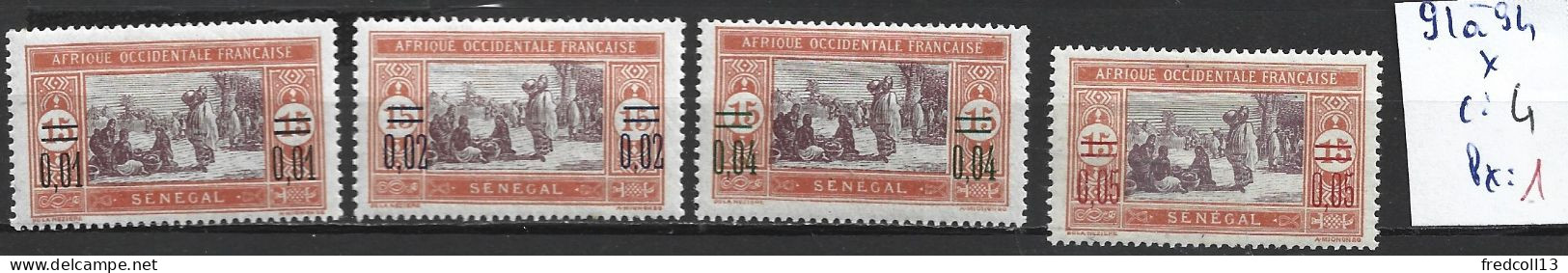 SENEGAL FRANCAIS 91 à 94 * Côte 4 € - Neufs