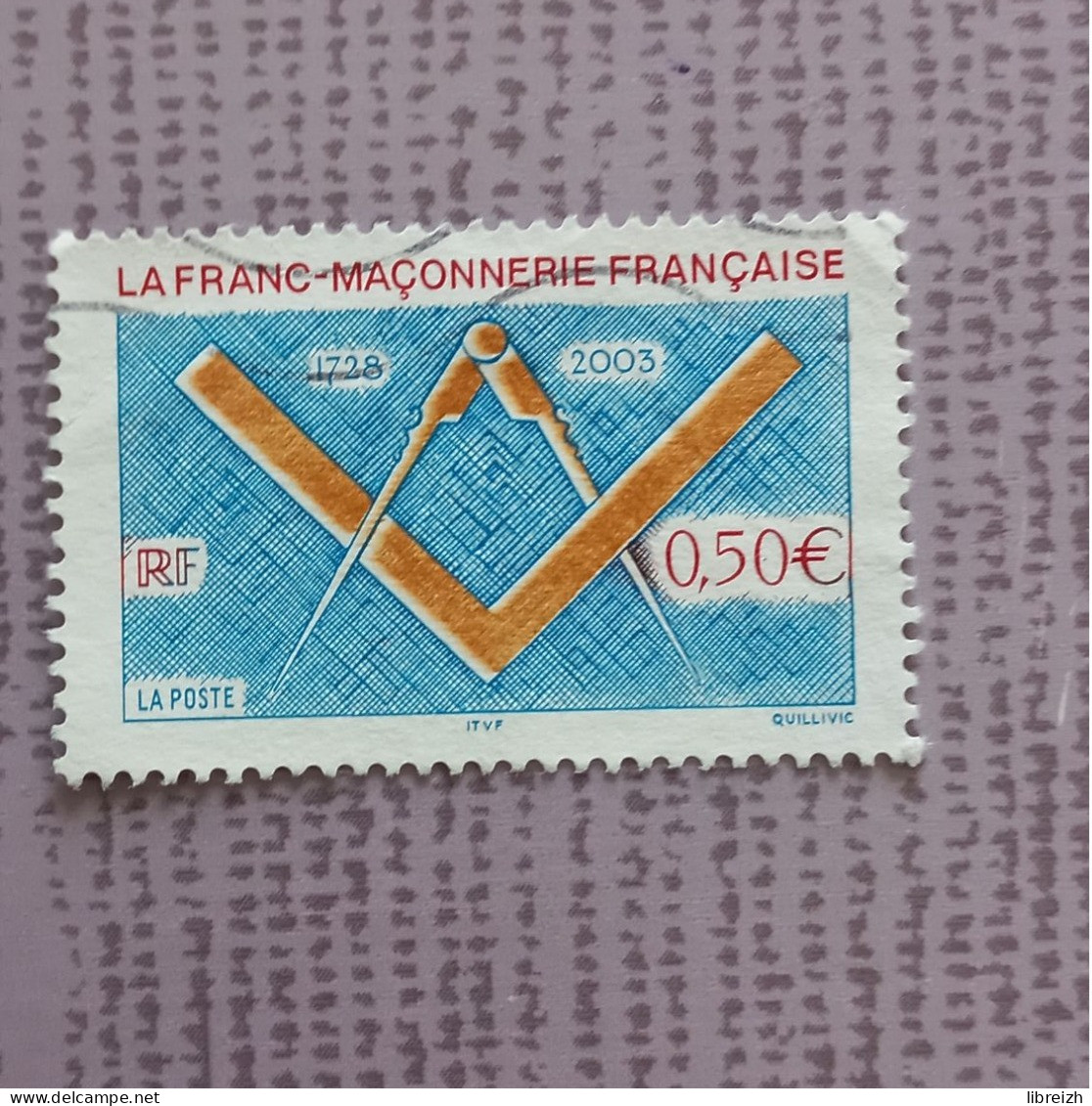 Franc-Maçonnerie N° 3581  Année 2003 - Gebruikt