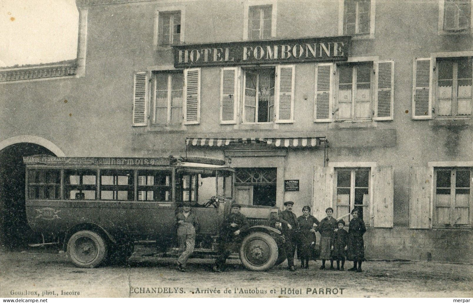 ECHANDELYS-ARRIVEE DE L'AUTOBUS ET HOTEL PARROT. - Sonstige & Ohne Zuordnung