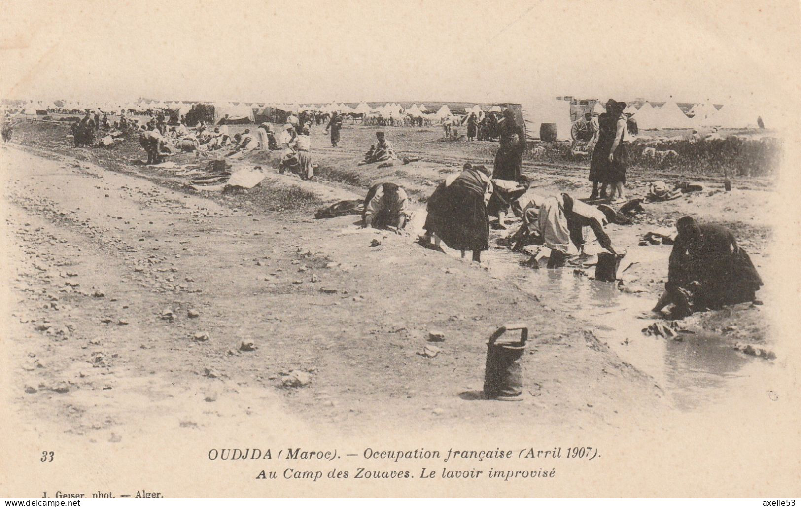 Maroc (10440) Oudja - Occopation Française (Avril 1907) Au Camp Des Zouaves  Le Lavoir Improvisé - Colecciones Y Lotes