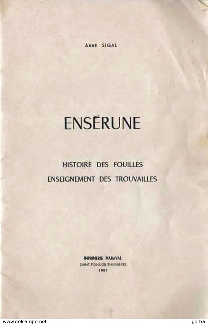 *Livre Souple - ENSERUNE - Histoire Des Fouilles Site "d'ENSERUNE" à NISSAN Les ENSERUNE (34) - Archéologie