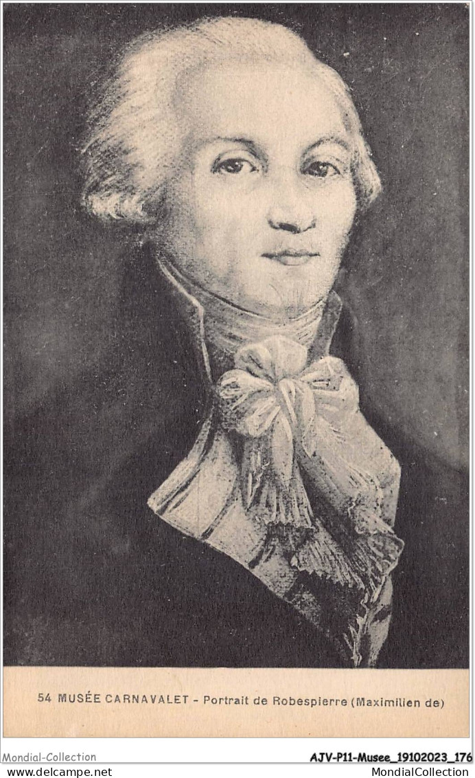 AJVP11-1037 - MUSEE - PORTRAIT DE ROBESPIERRE - MAXIMILLIEN DE - MUSEE CARNAVALET  - Musei