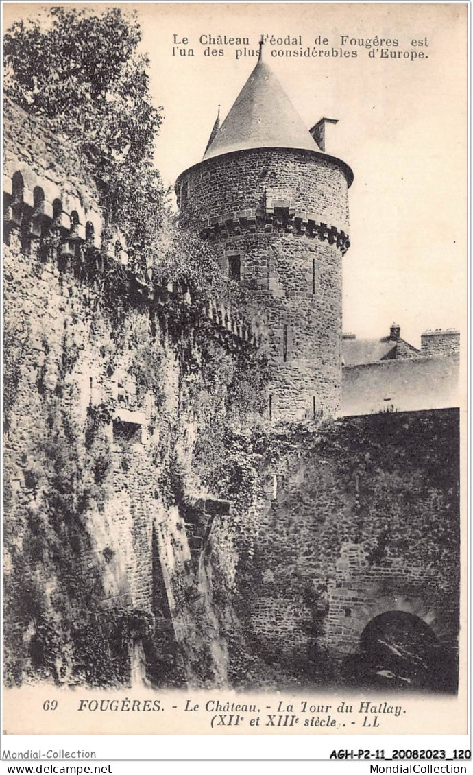 AGHP2-0132-11 - FOUGERES - Le Château - La Tour Du Hailey - Fougeres