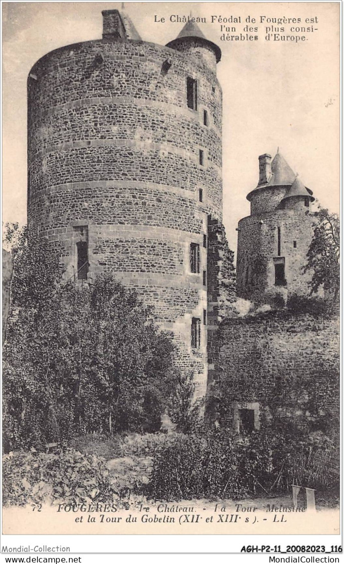 AGHP2-0130-11 - FOUGERES - Le Château - La Tour Mélusine Et La Tour Du Gobelin - Fougeres