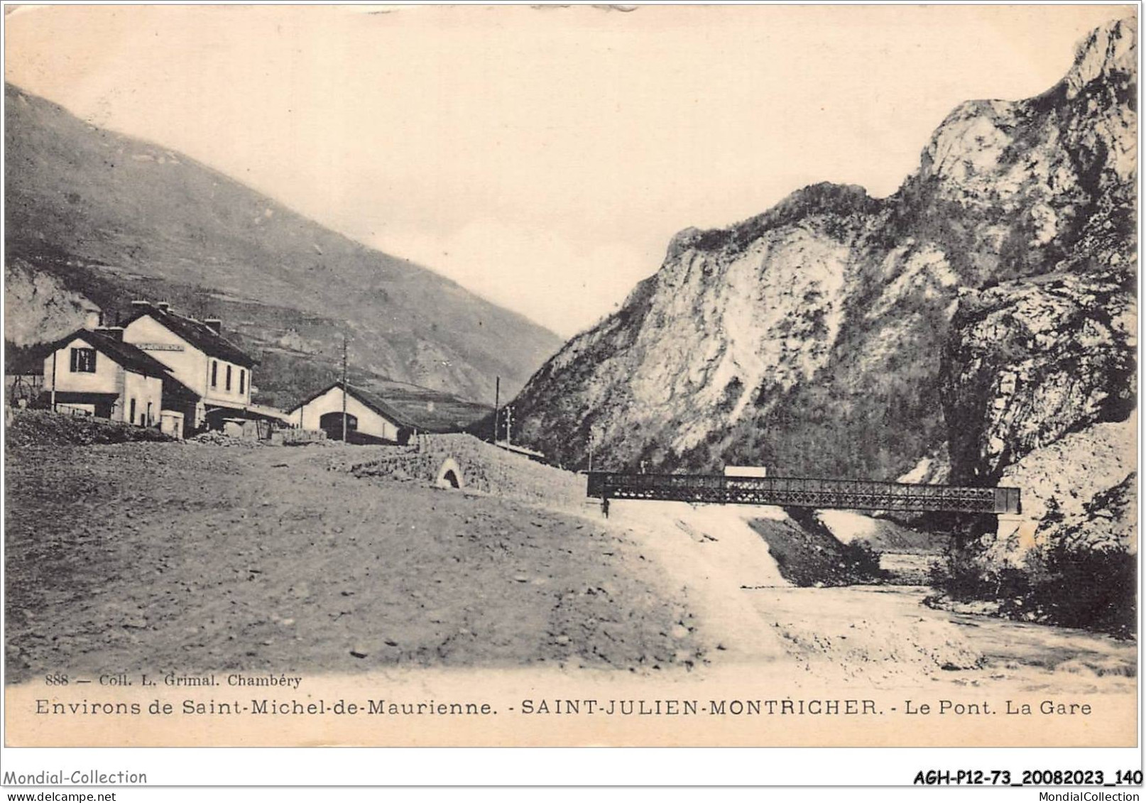 AGHP12-0930-73 - ENVIRONS DE SAINT-MICHEL-DE-MAURIENNE - SAINT-JULIEN-MONTRICHIER - Le Pont - La Gare - Saint Michel De Maurienne