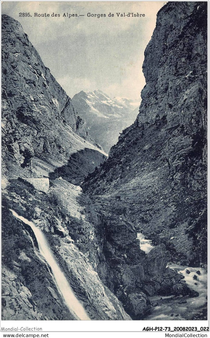 AGHP12-0871-73 - VAL D'ISERE - Routes Des Alpes - Gorges Du Val D'isère - Val D'Isere