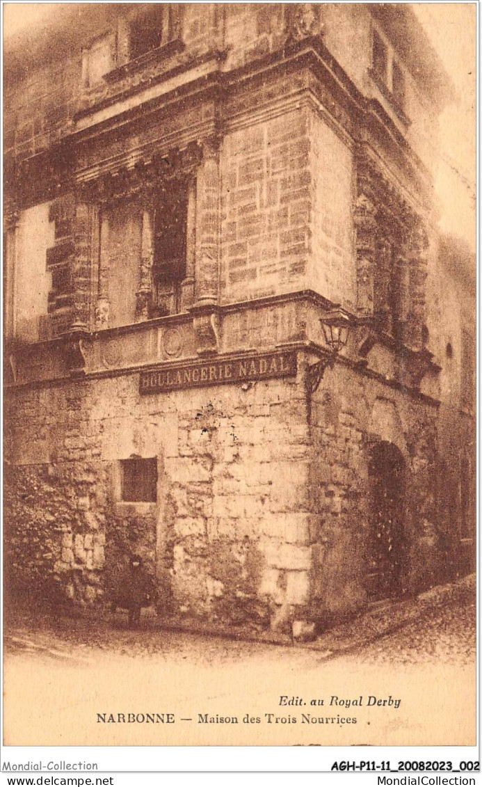 AGHP11-0754-11 - NARBONNE - Maison Des Trois Nourrices - Narbonne