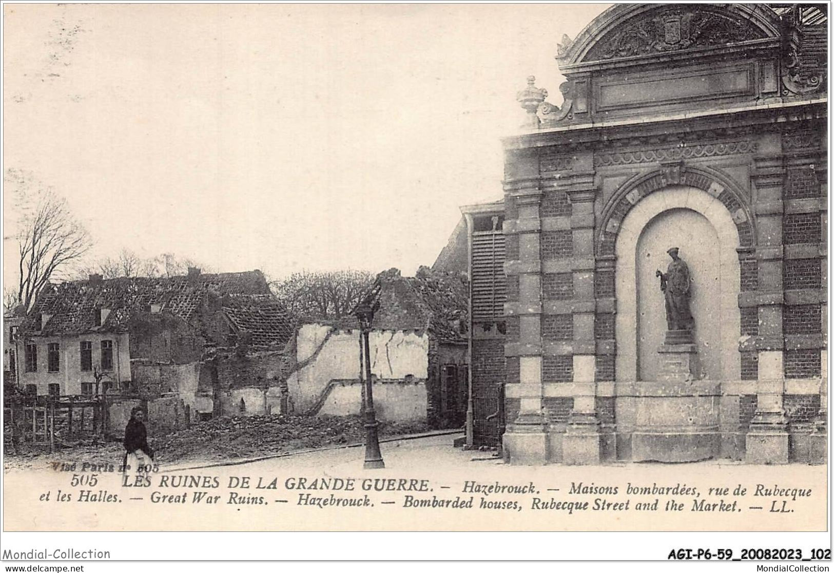 AGIP6-59-0458 - HAZEBROUCK - Les Ruines De La Grande Guerre - Maisons Bombardées - Rue De Rubecque  - Hazebrouck