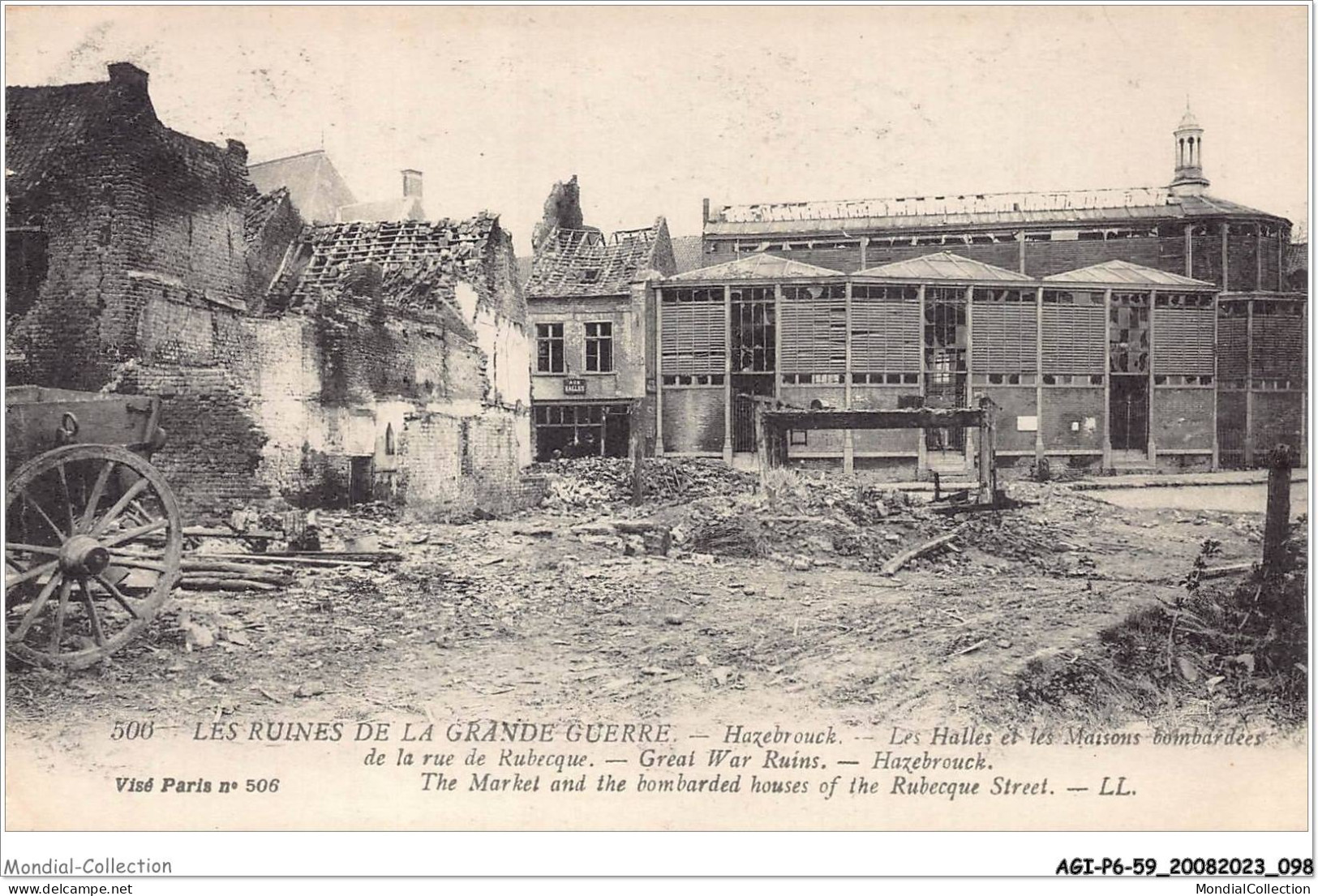 AGIP6-59-0456 - HAZEBROUCK - Les Ruines De La Grande Guerre - Les Halles Et Les Maisons Bombardées  - Hazebrouck