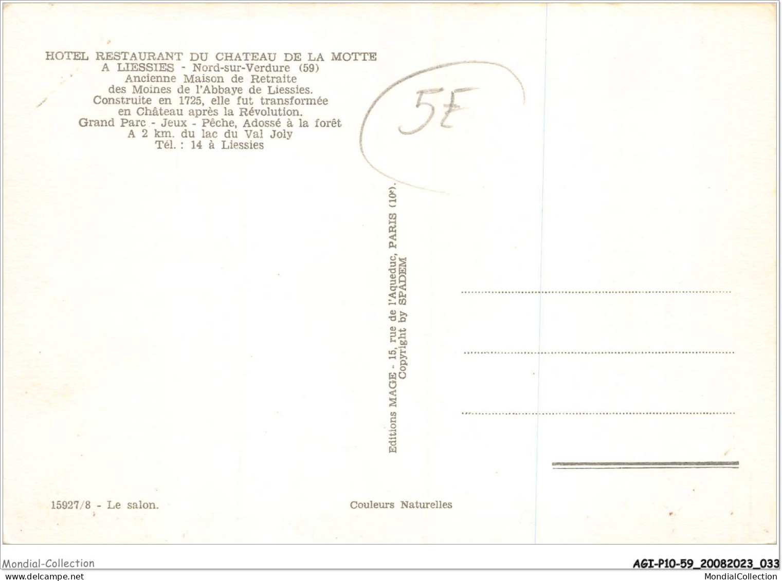 AGIP10-59-0734 - LIESSIES - Hotel Restaurant Du Chateau De La Motte  - Andere & Zonder Classificatie