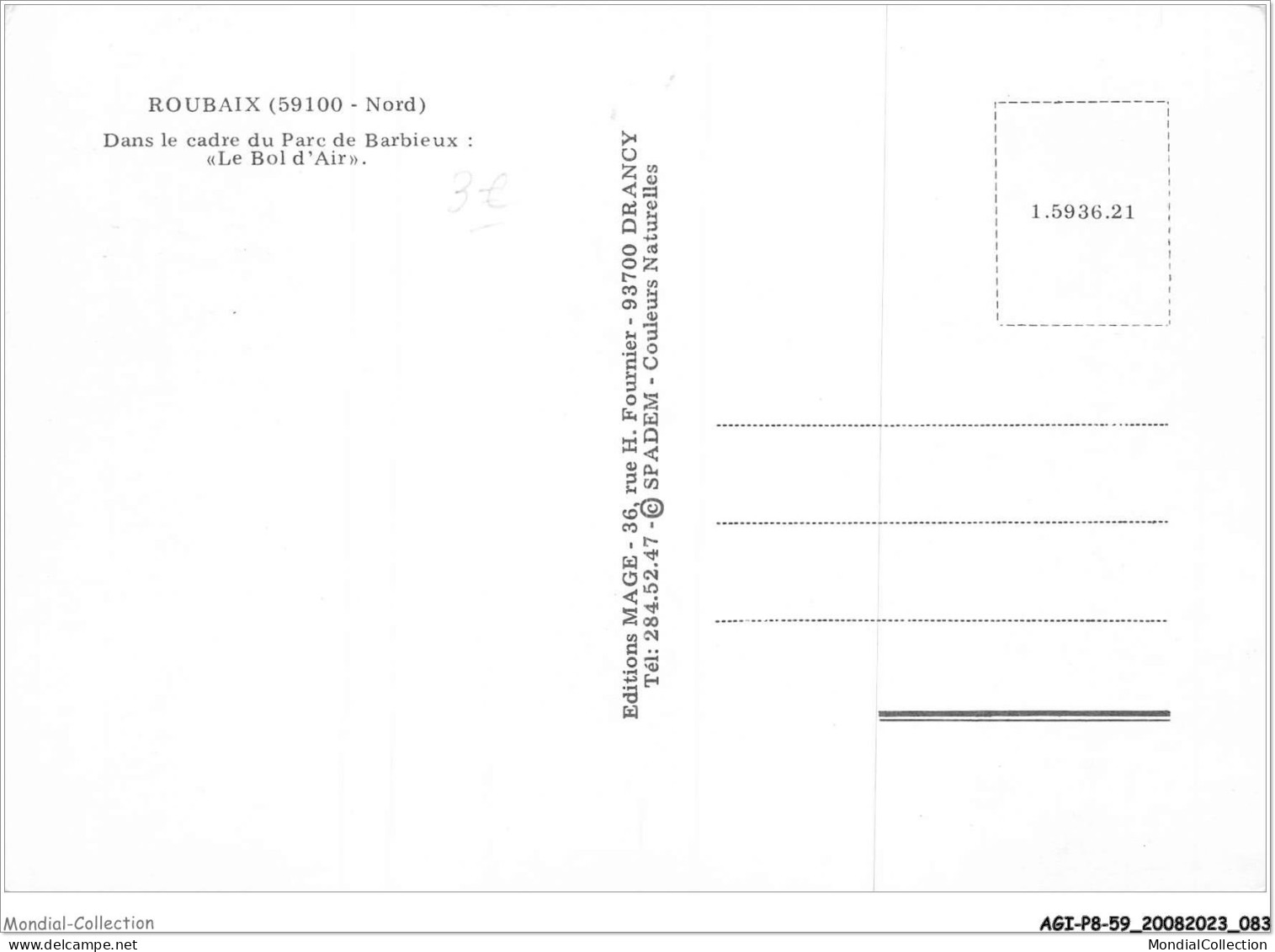 AGIP8-59-0621 - ROUBAIX - Dans Le Cadre Du Parc De Barbieux : Le Bol D'air  - Roubaix