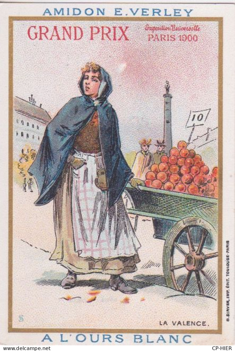 CHROMOS - CHROMO - IMAGE AMIDON E. VERLEY - GRAND PRIX PARIS 1900 - A L'OURS BLANC - METIER LA VALENCE MARCHANDE ORANGE - Andere & Zonder Classificatie