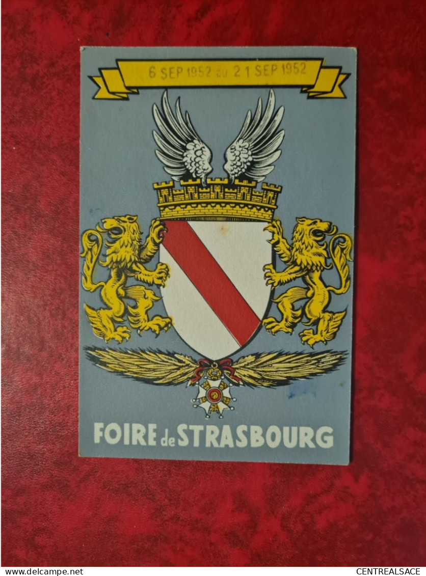 LETTRE STRASBOURG FOIRE EUROPEENNE 1952 POUR WITTISHEIM BARRAQUE 5 - Autres & Non Classés