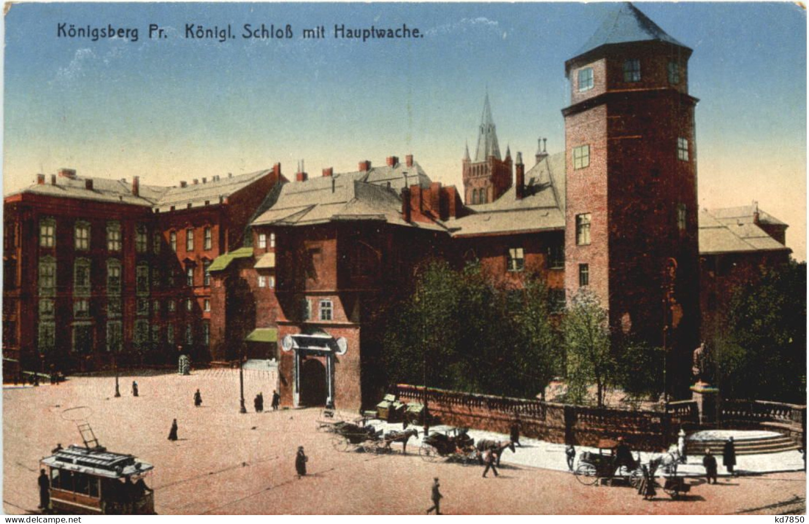 Königsberg - Kgl. Schloss Mit Hauptwache - Ostpreussen