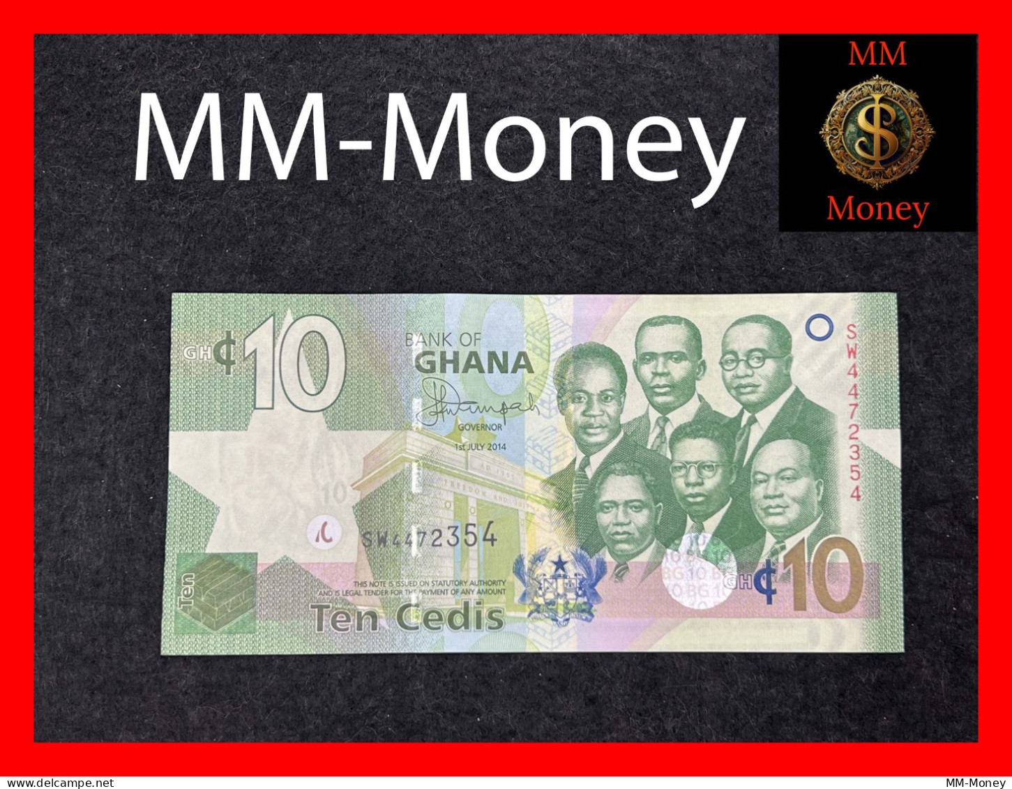 GHANA  10 Cedis   1.7.2014   P.  39    UNC - Ghana