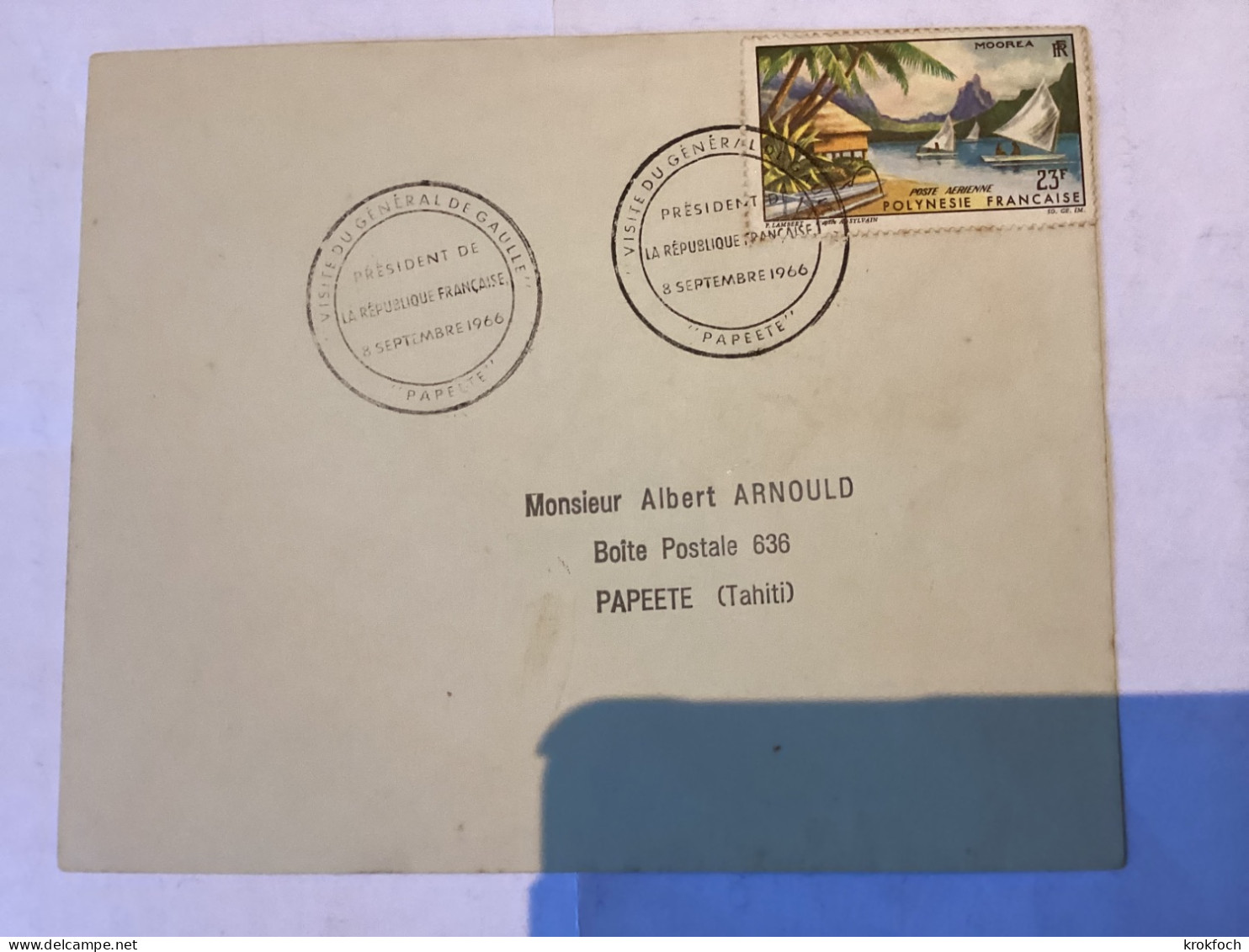 Voyage Général De Gaulle - Papeete 09.1966 - Président République - Briefe U. Dokumente