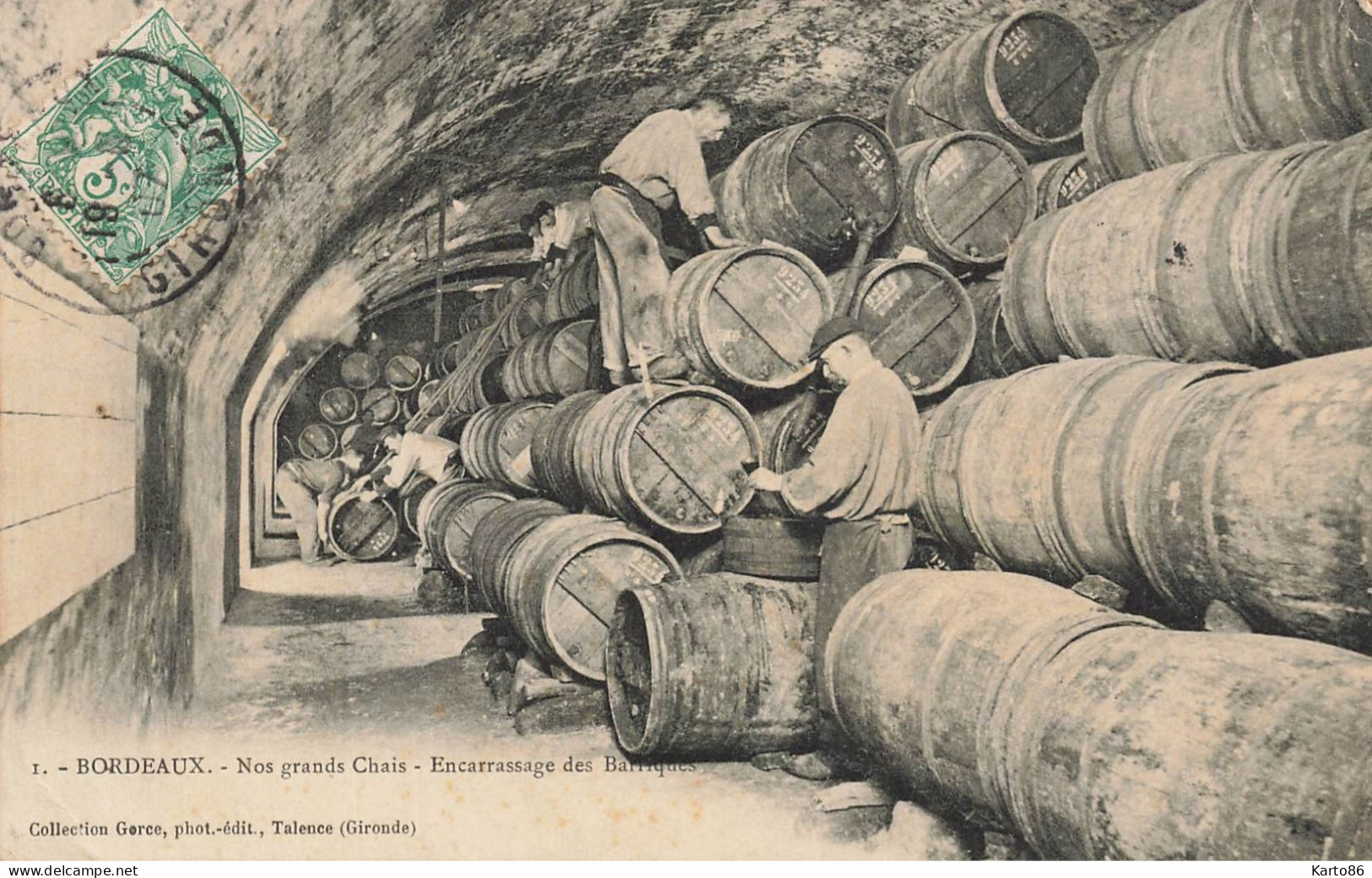 Bordeaux * 1907 * Nos Grands Chais , Encarrassage Des Barriques * Thème Vin Vins - Bordeaux