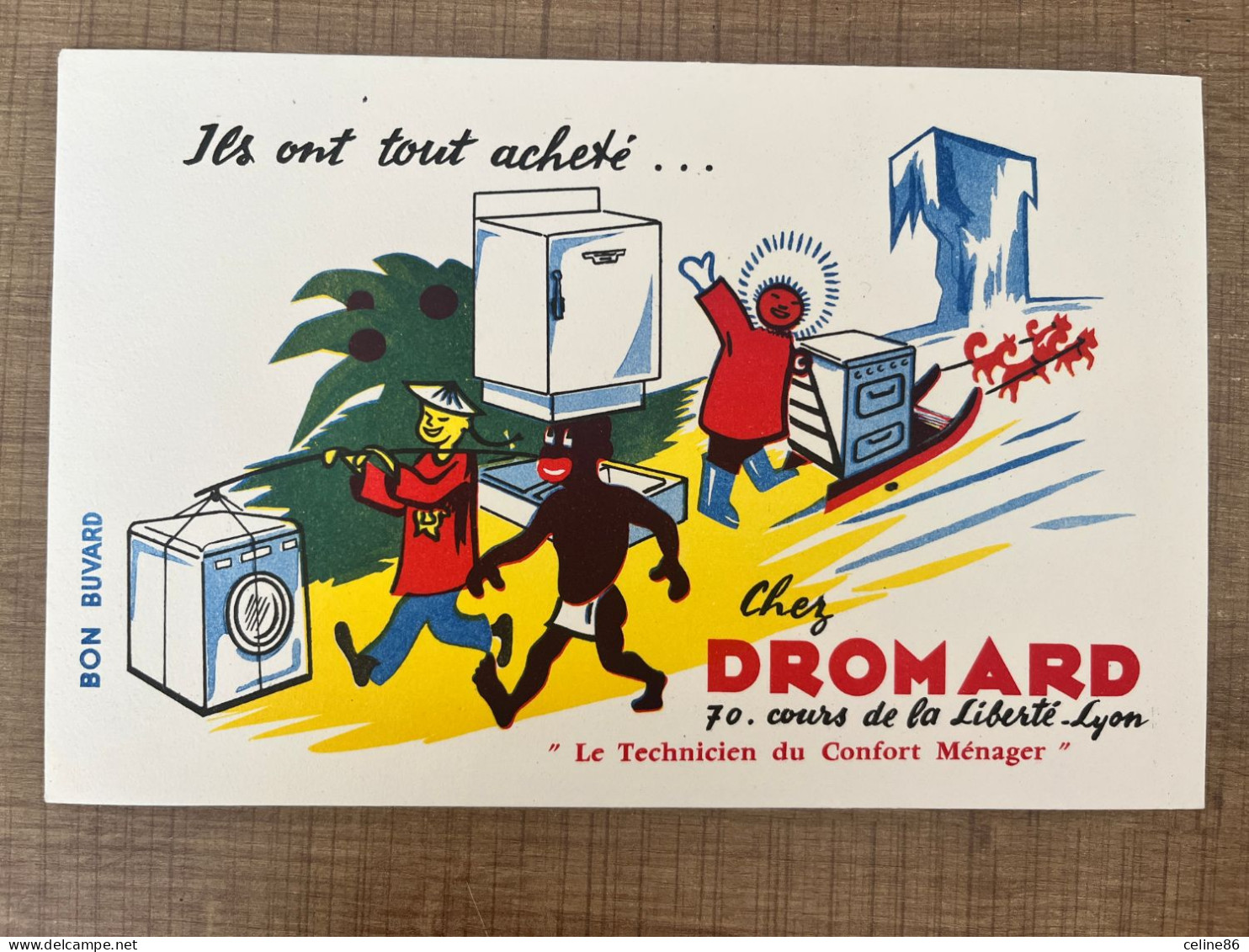 Ils Ont Tout Acheté … Chez DROMARD 70 Cours De La Liberté Lyon - Produits Ménagers