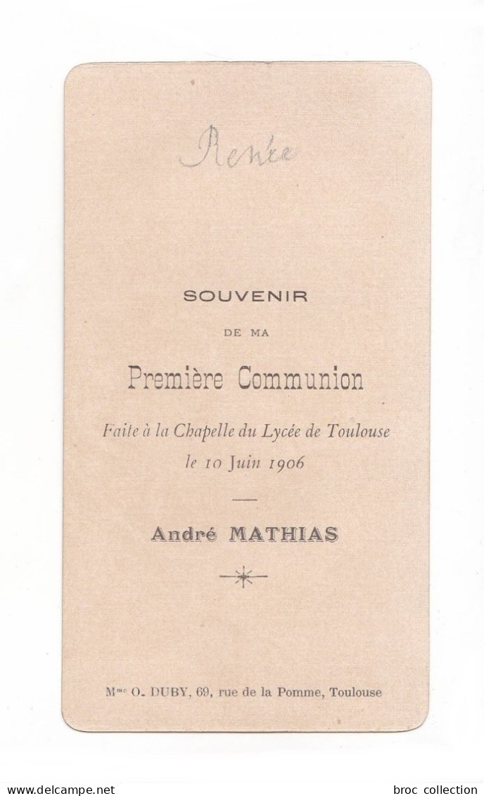 Toulouse, 1re Communion D'André Mathias, 1906, Citation Mgr De Ségur Et Roses, éd. Bouasse Jeune N° 85 - Devotieprenten