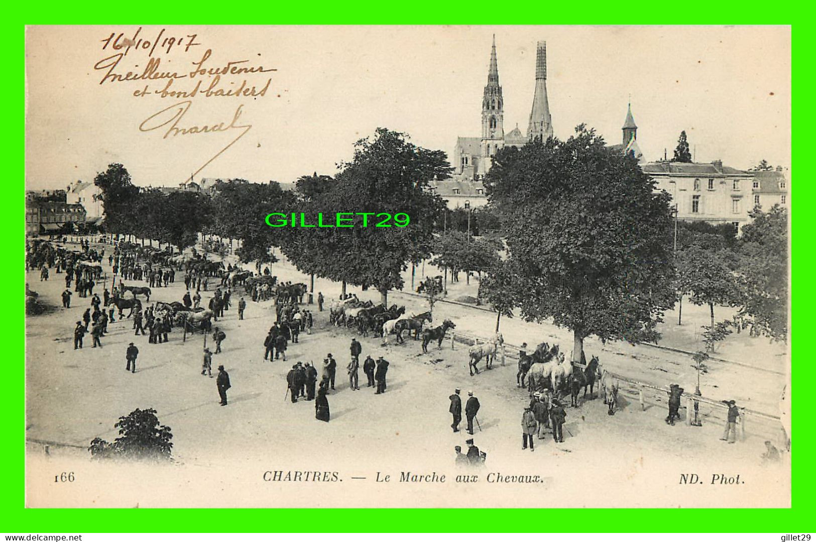 CHARTRES (28) - LE MARCHÉ AUX CHEVAUX -0 ND, PHOT. - ÉCRITE EN 1917 - PHOTO NEURDEIN ET CIE - - Chartres