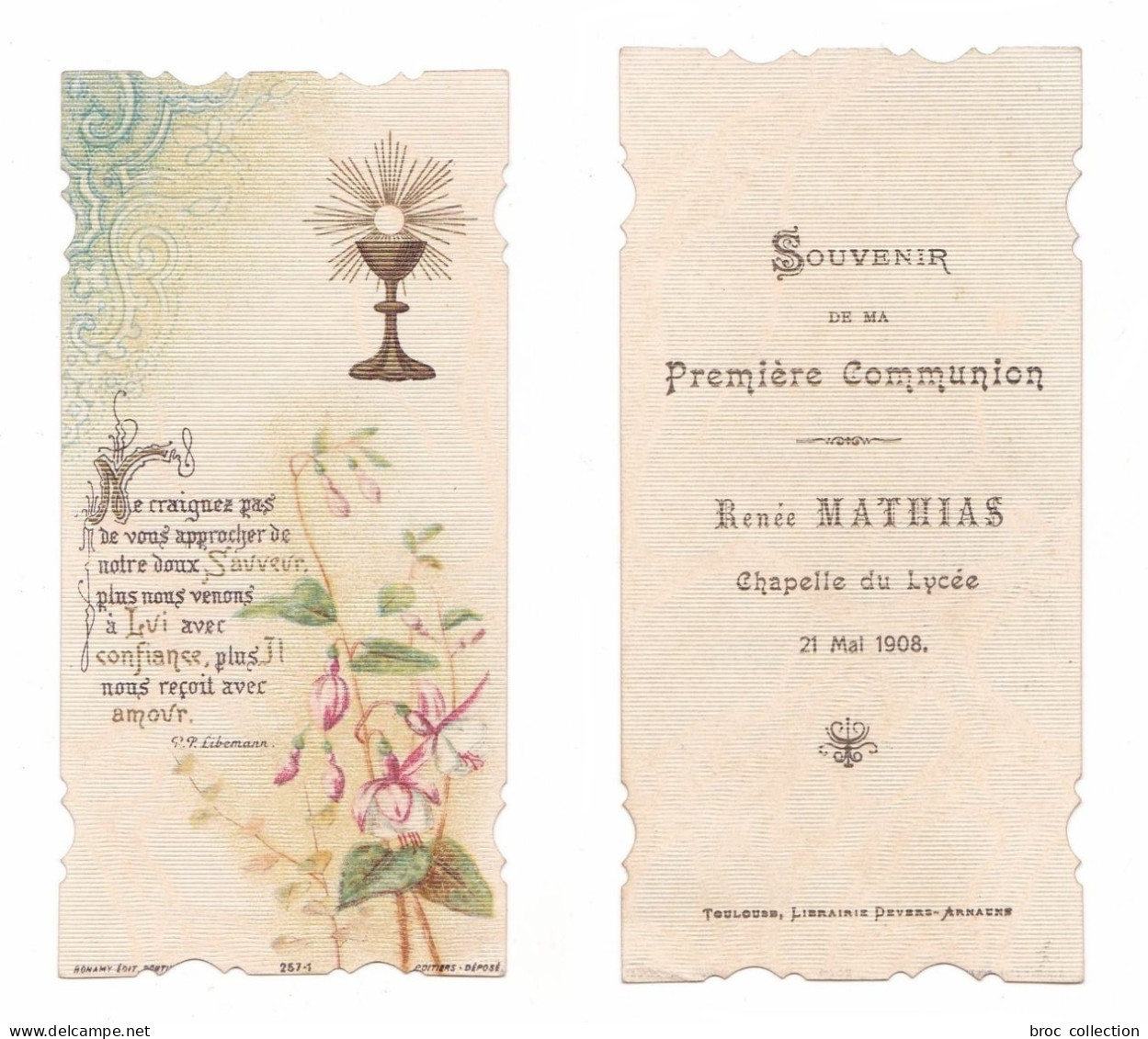 Toulouse, 1re Communion De Renée Mathias, 1908, Citation R. P. Libemann Et Fushias, éd. Bonamy 257-1 - Devotion Images