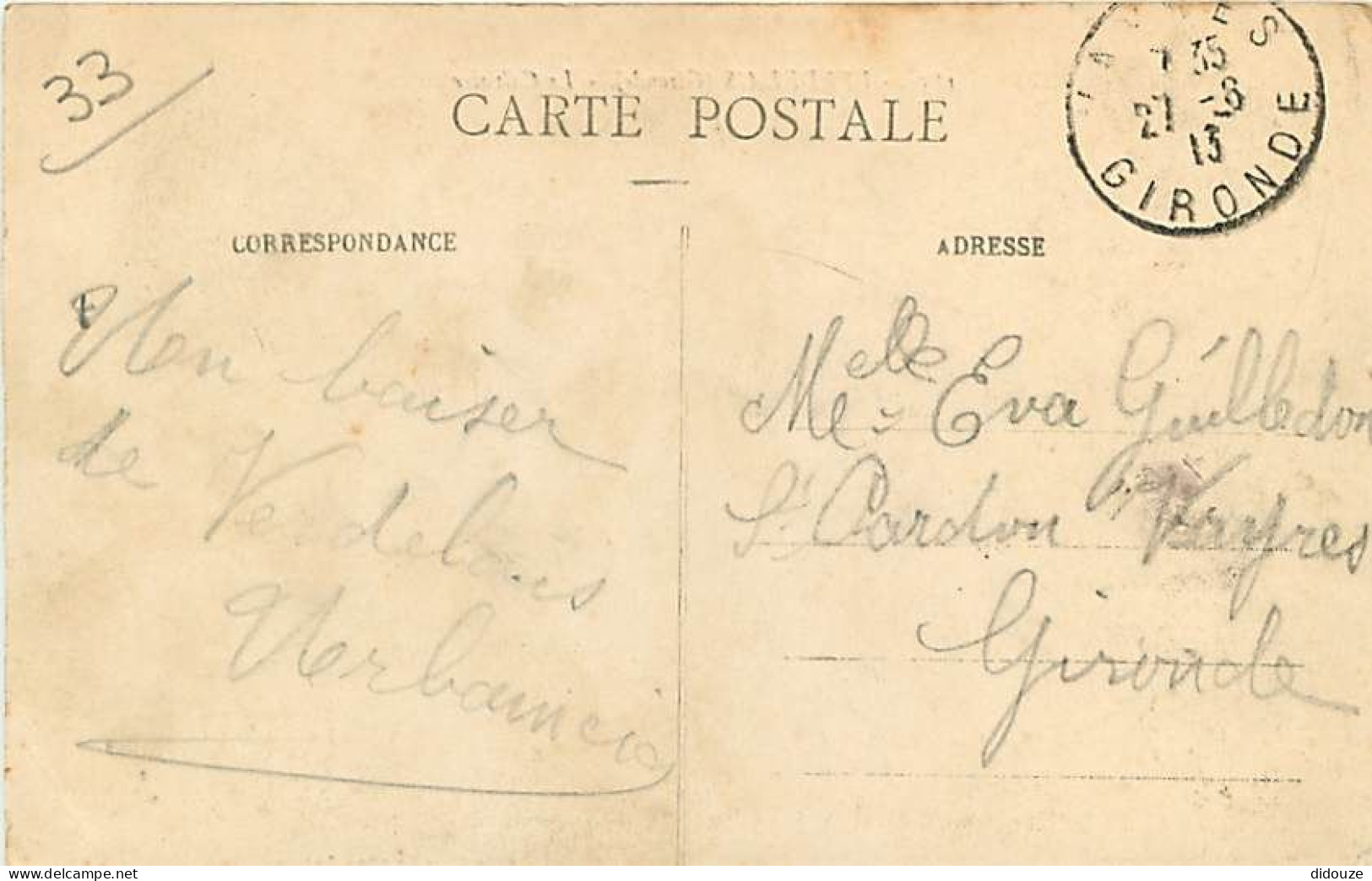 33 - Verdelais - Le Calvaire - Oblitération Ronde De 1913 - CPA - Voir Scans Recto-Verso - Verdelais
