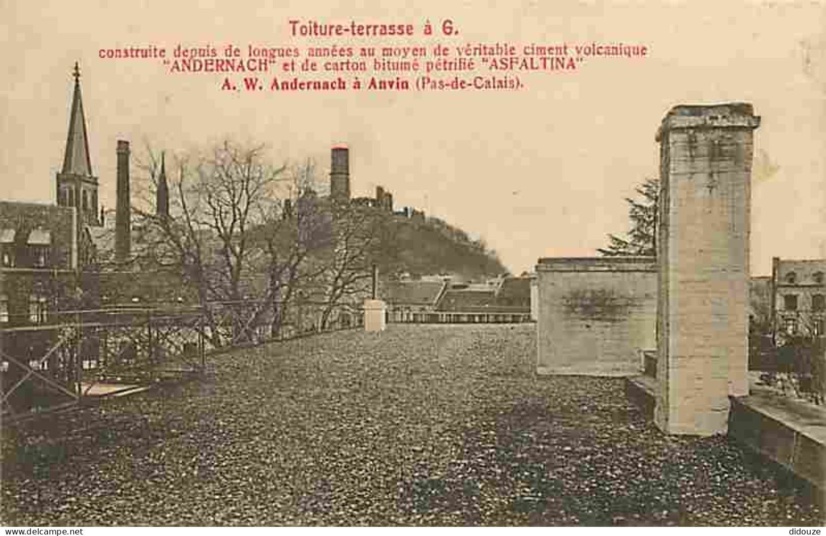 62 - Anvin - Carte Usines A W Andernach - Usine - Toiture Terrasse - Au Dos Description Du Produit Asfaltina - CPA - Voi - Otros & Sin Clasificación