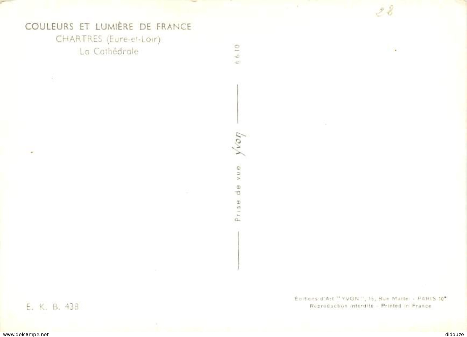 28 - Chartres - Cathédrale Notre Dame - CPM - Voir Scans Recto-Verso - Chartres