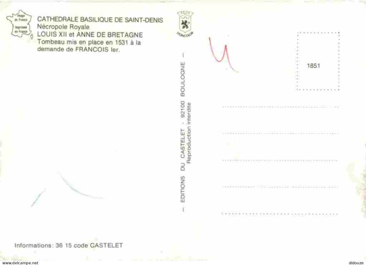 93 - Saint Denis - Intérieur De La Basilique - Tombeau De Louis XVI Et Marie Antoinette - CPM - Voir Scans Recto-Verso - Saint Denis