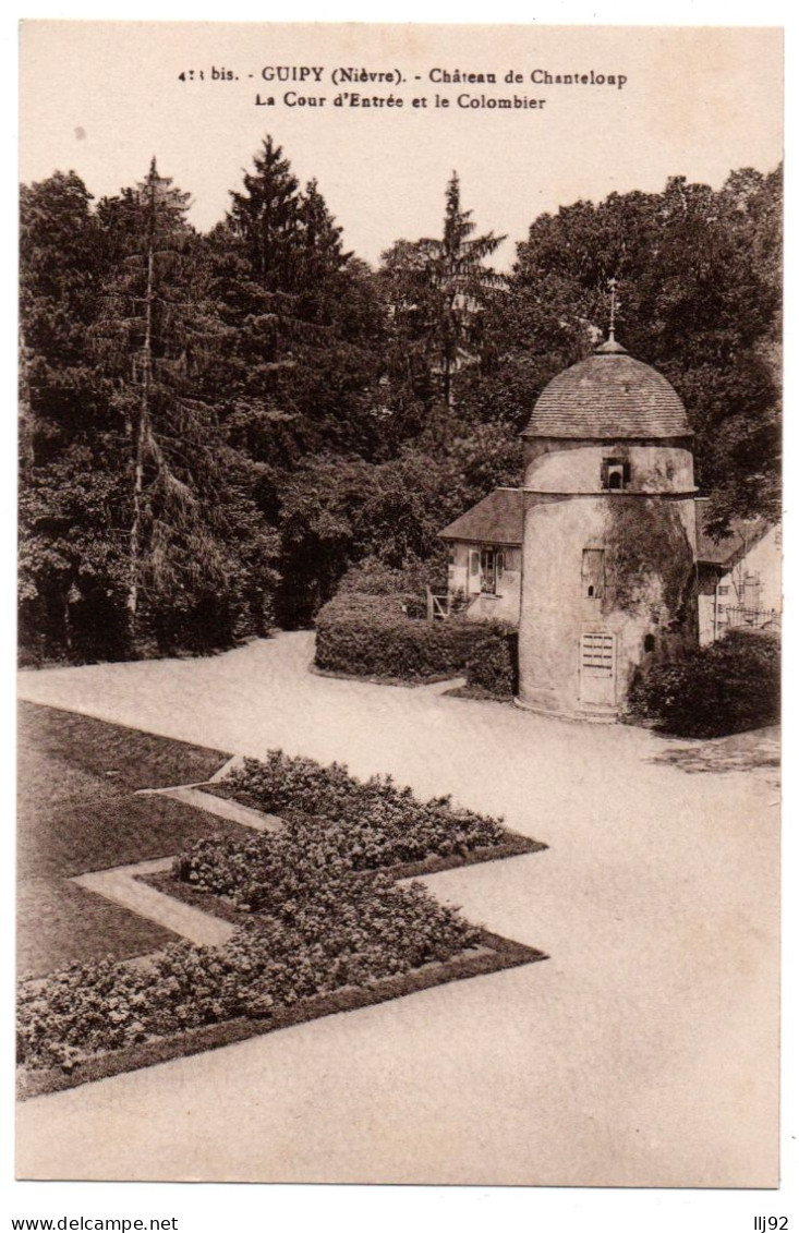 CPA 58 - GUIPY (Nièvre) - Château De Chanteloup. Cour D'entrée Et Le Colombier - Andere & Zonder Classificatie