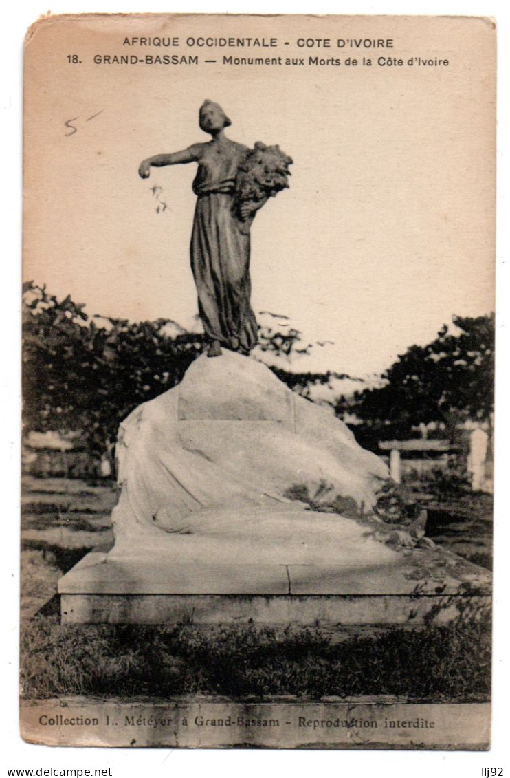 CPA COTE D'IVOIRE - GRAND-BASSAM - 18. Monument Aux Morts De La Côte D'Ivoire - Ivory Coast