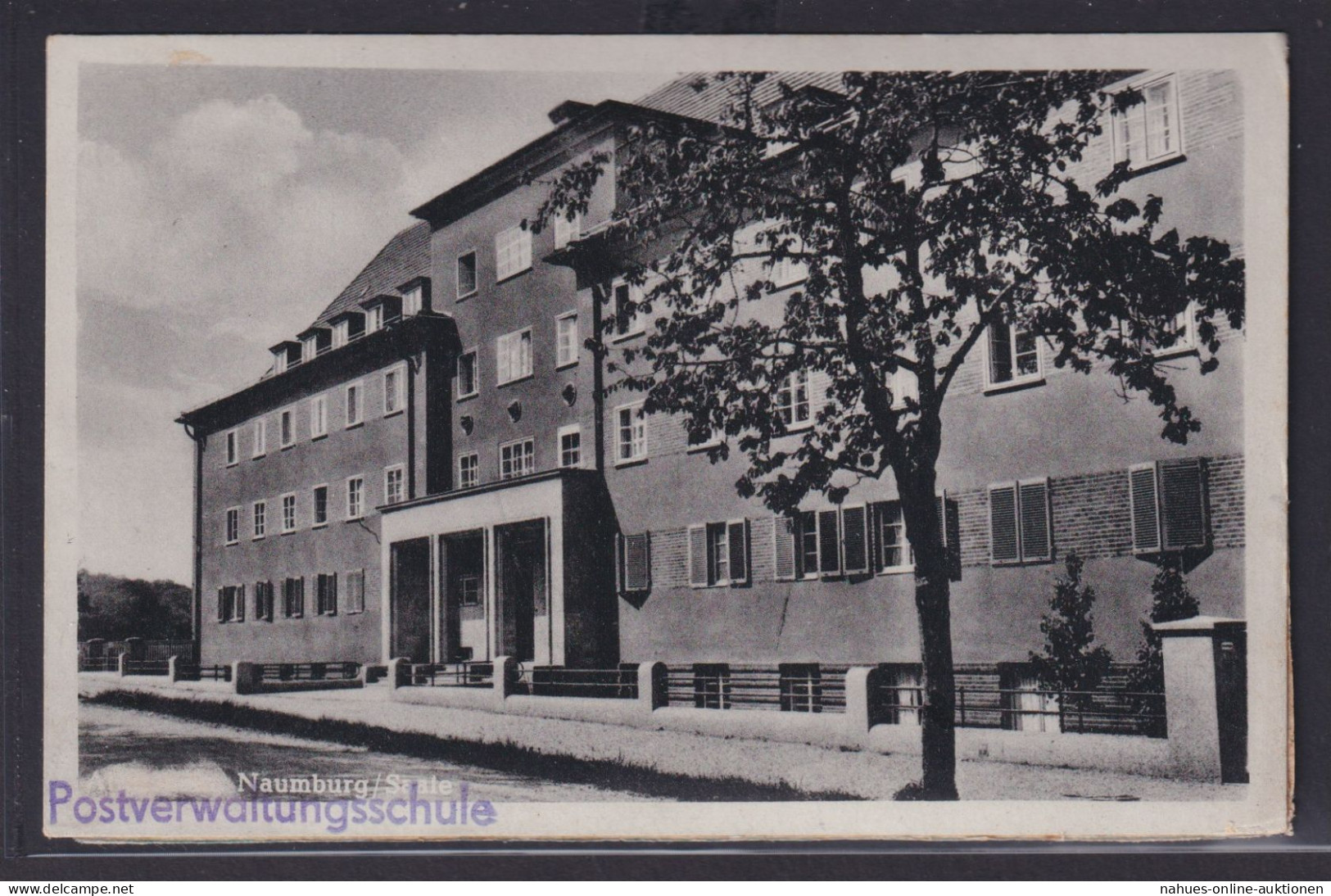 Ansichtskarte Naumburg Saale Fluss Postverwaltungsschule Bildung Sachsen Anhalt - Other & Unclassified