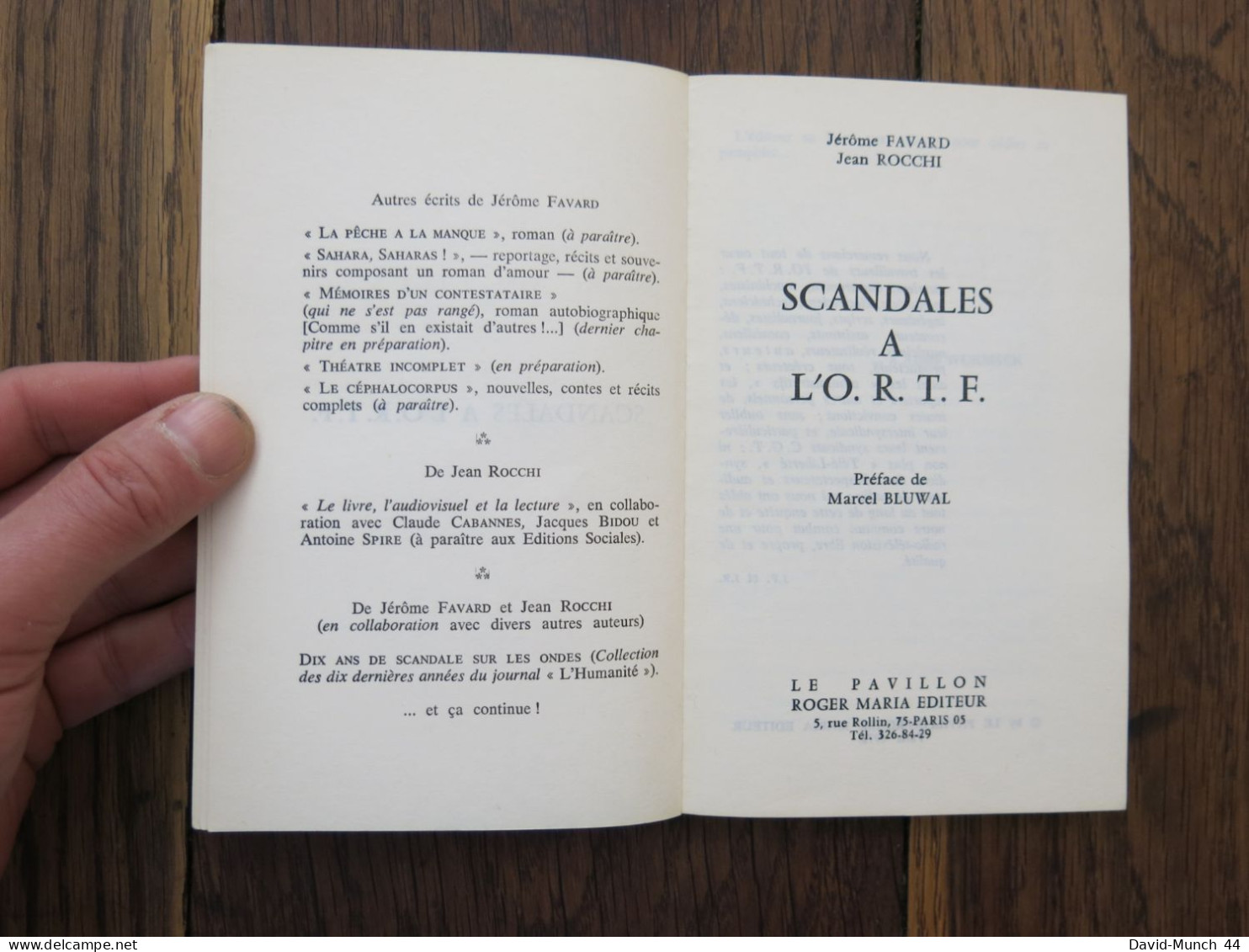 Scandales à L'ORTF De Jerome Favard & Jean Rocchi. Le Pavillon, Roger Maria éditeur. 1972 - Politiek