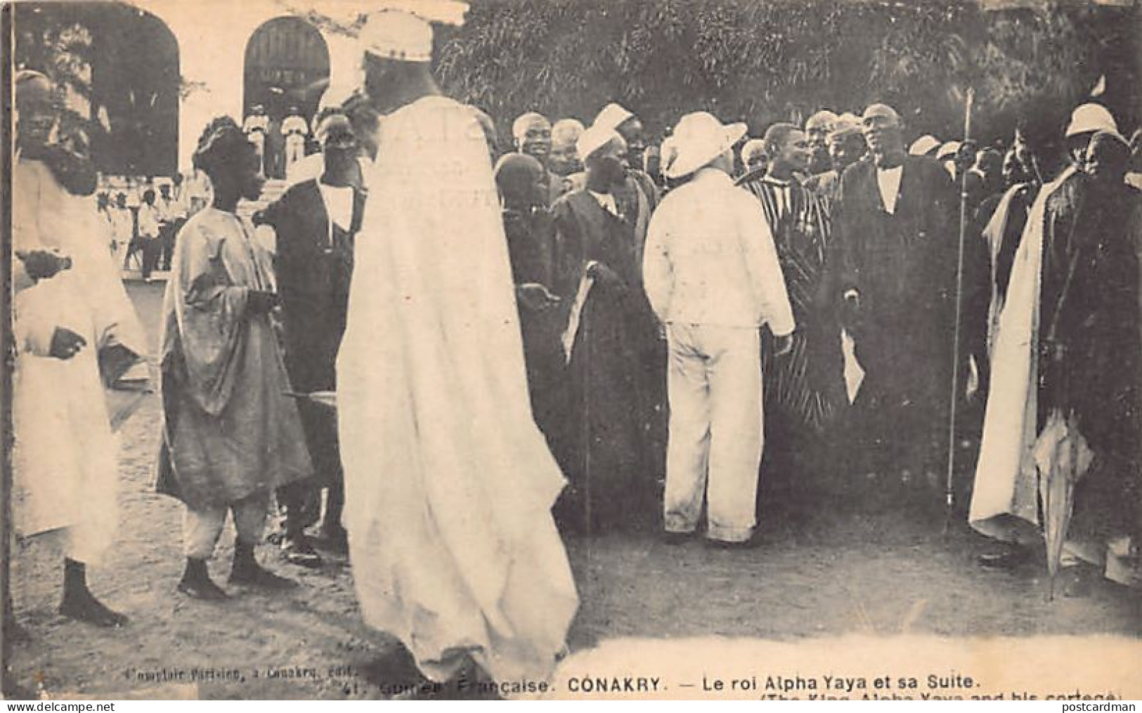 Guinée - CONAKRY - Le Roi Alpha-Yaya Et Sa Suite - Ed. Comptoir Parisien 41 - French Guinea