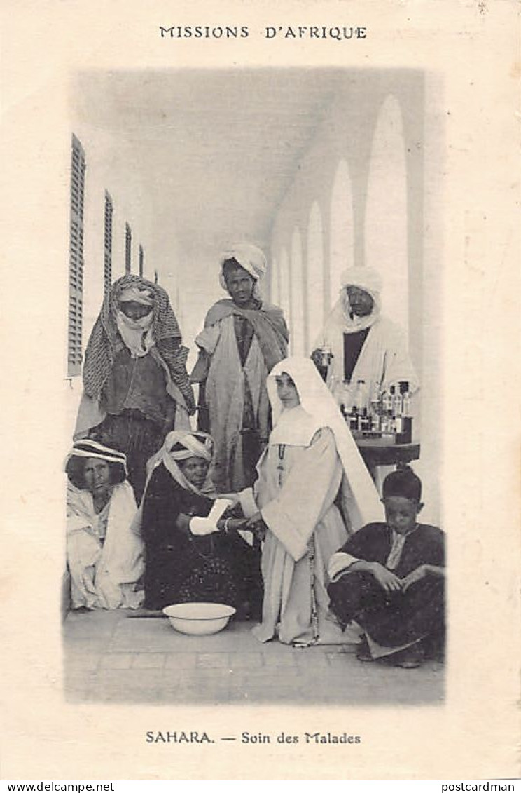 Algérie - SAHARA - Soin Des Malades Par Les Soeurs Missionnaires De N.-D. D'Afrique - Scenes