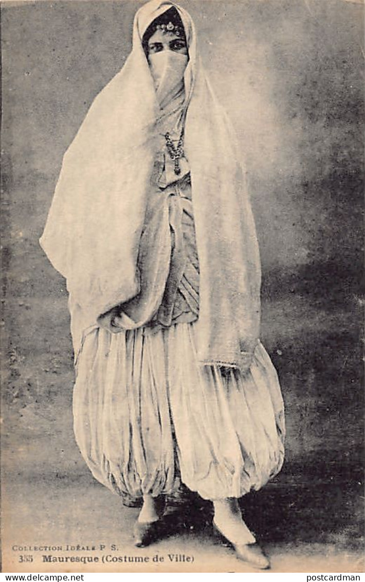 Algérie - Mauresque (Costume De Ville) - Ed. Coll. Idéale P.S. 355 - Vrouwen