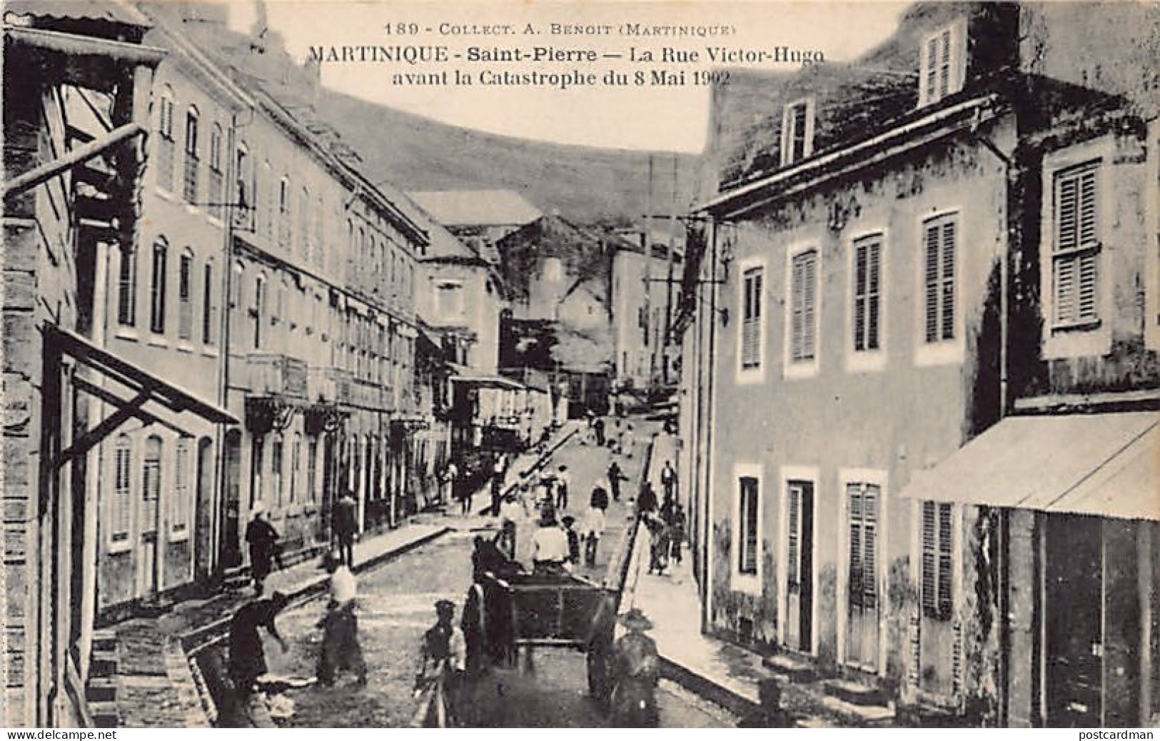 Martinique - SAINT-PIERRE - La Rue Victor Hugo Avant La Catastrophe Du 8 Mai 1902 - Ed. A. Benoit 189 - Autres & Non Classés
