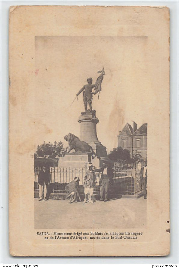 Algérie - SAÏDA - Monument Aux Soldats De La Légion Etrangère - Ed. N. Motz Edition De Luxe - Saida