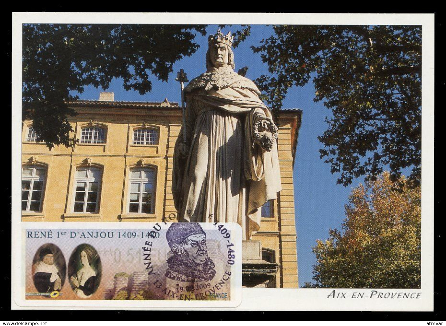 FRANCE (2009) - Carte Maximum Card ATM LISA - RENÉ 1er ANJOU, Statue, King René, Aix-en-Provence - 2000-2009