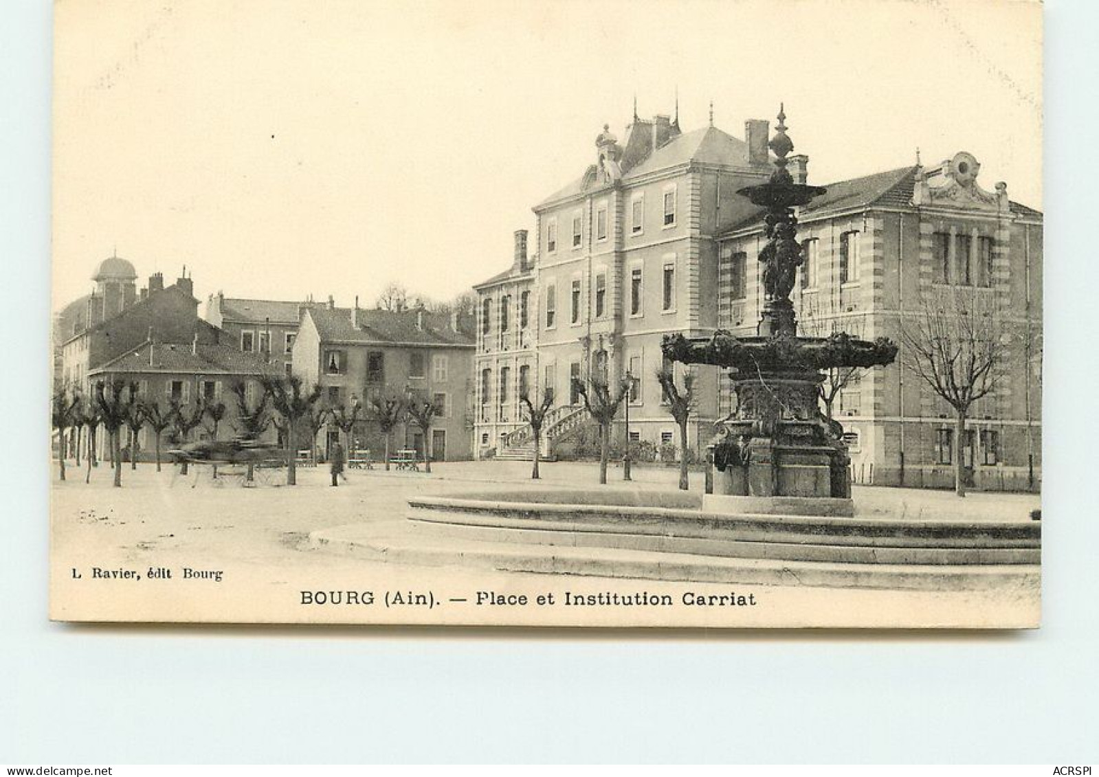 BOURG Place Et Institution Carriat  TT 1410 - Autres & Non Classés